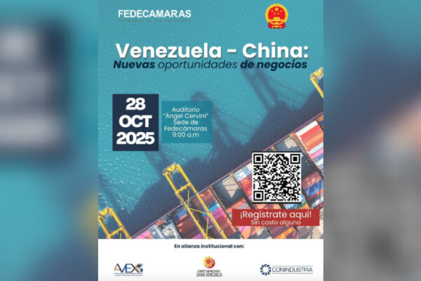 Venezuela y China explorarán nuevas oportunidades de negocios, en foro organizado por Fedecámaras